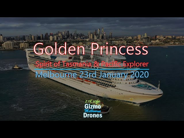 Golden Princess visits Melbourne plus Pacific Explorer and Spirit of Tasmania - by Drone
