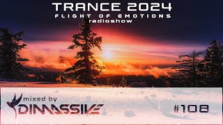 Trance 2024: Dimassive - Flight of Emotions 108 radioshow