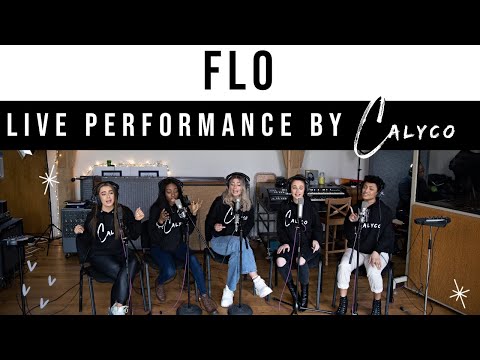 Calyco - FLO LIVE