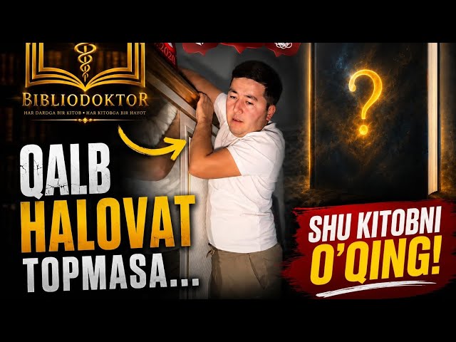 Qalb Halovat Topmayaptimi? Yechim bor! Can't Find Inner Peace? This Book Might Change Your Life!
