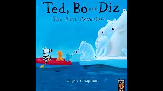 Bedtime Story Reading - Ted, Bo and Diz