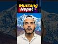 India se mustang kaise jaaye ? #nepal #ytshorts #mustang #mustangvideo #mustangnepal