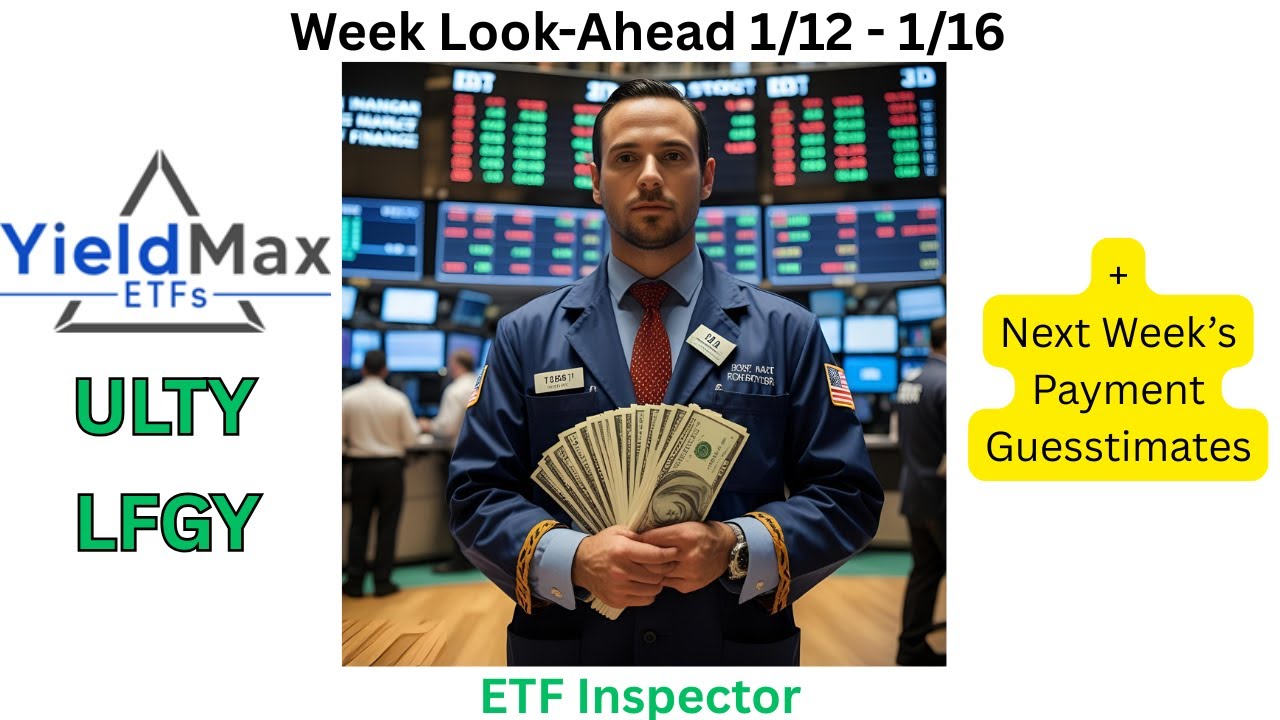 Еженедельно выплачивающие дивиденды ETF YieldMax ULTY и LFGY: прогноз на неделю с 12 по 16 января...