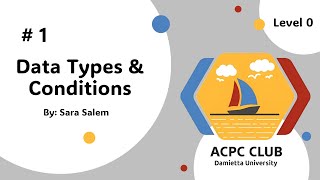 Level 0 - Session 1 - Data types & conditions
