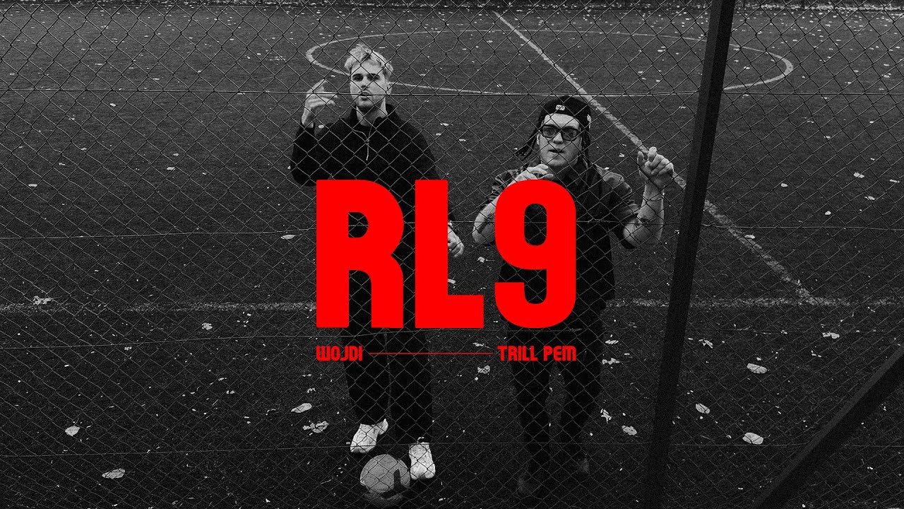 Watch WOJDI ft. TRILL PEM - RL9 on YouTube Watch WOJDI ft. TRILL PEM - RL9 on YouTube