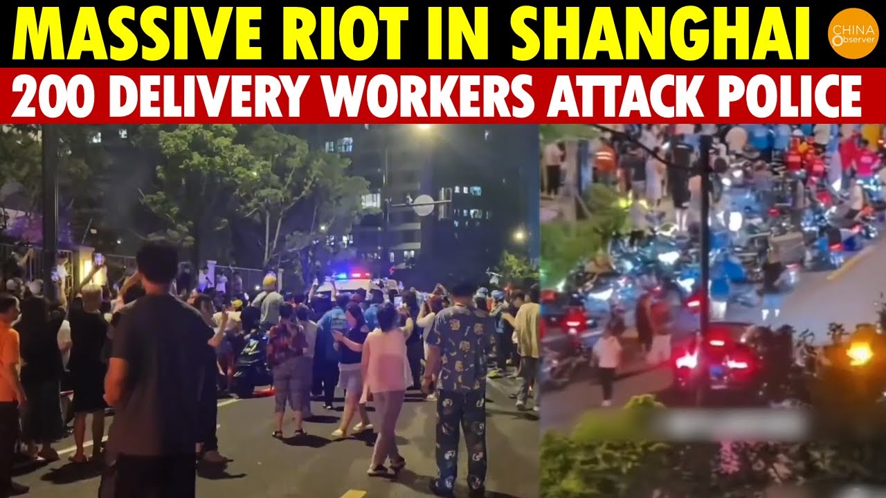 Massive Riot in Shanghai! 200 Delivery Workers Clash with Police! China’s Rage Continues to Explode