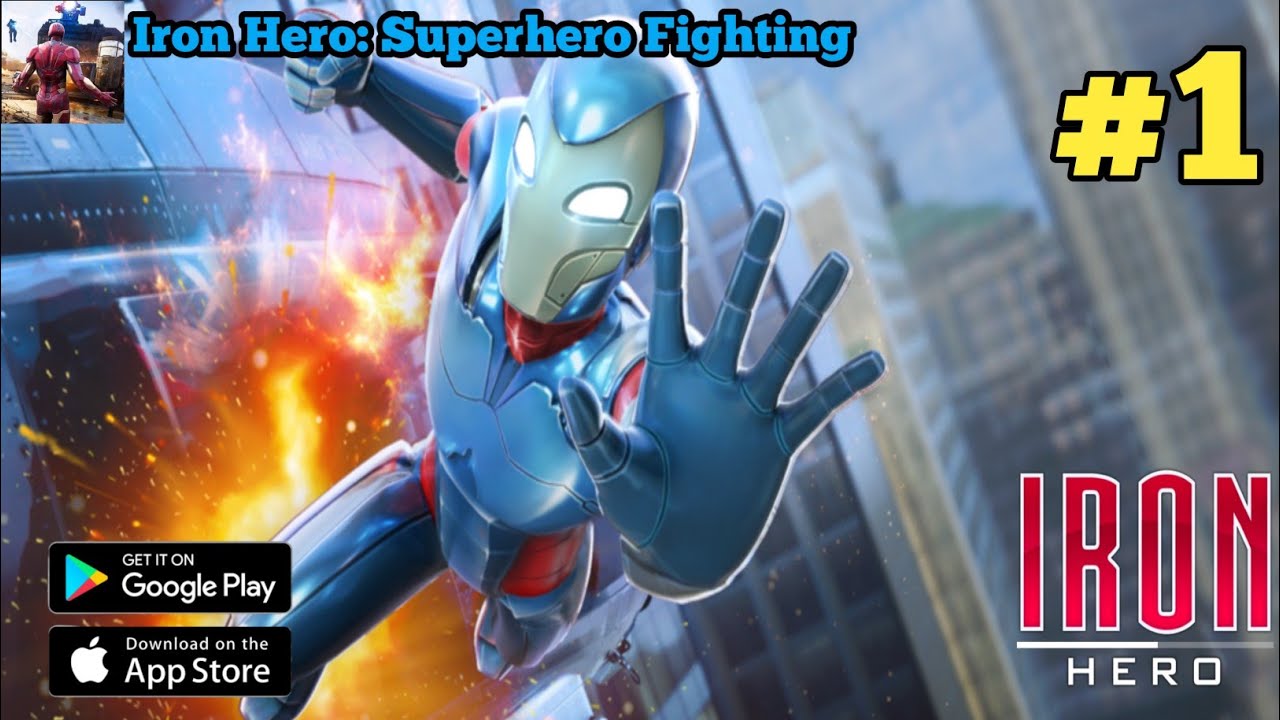 Iron Hero: Superhero Fighting | Android/iOS Walkthrough Gameplay - Action Game | New Level 1-20 #1