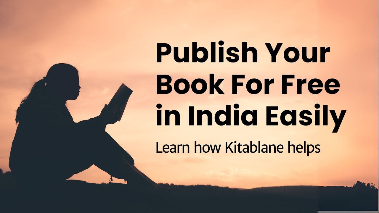 How to Publish a Book for Free in India | Print & Sell Your Printed ...