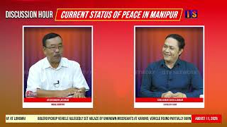 DISCUSSION HOUR  11TH AUGUST  2026 TOPIC : CURRENT STATUS OF PEACE IN MANIPUR screenshot 3
