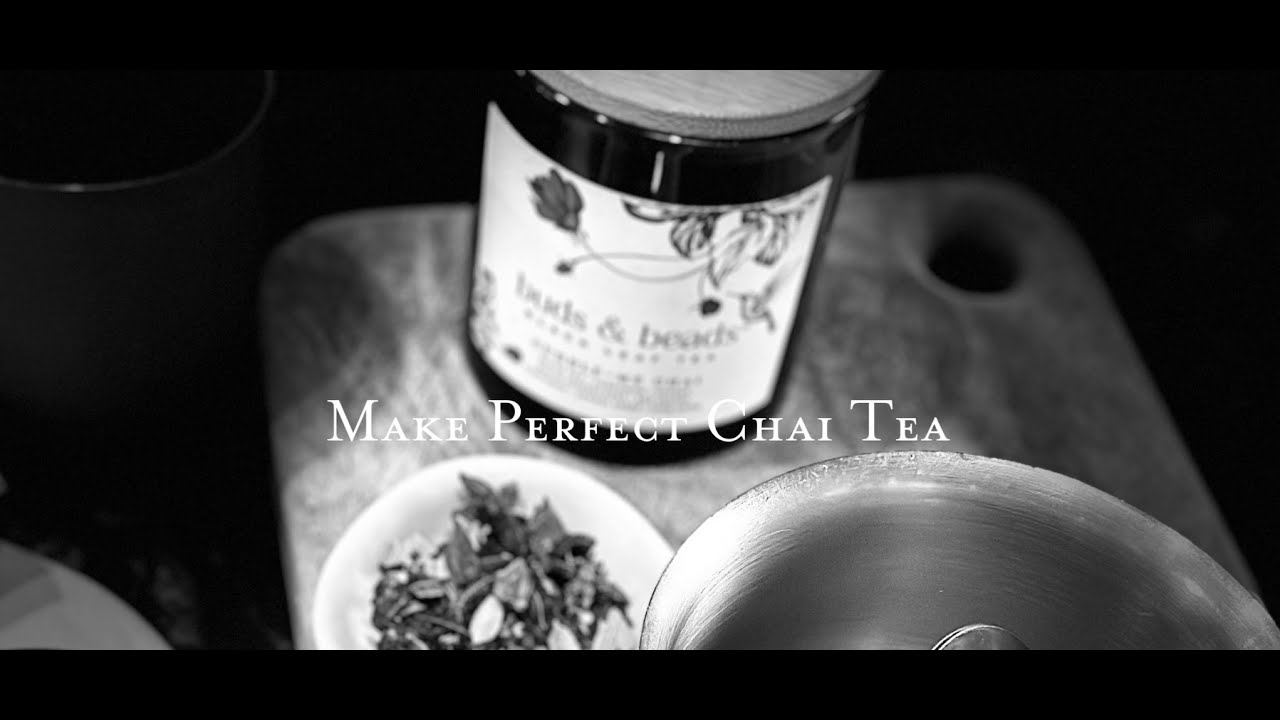 How to Make the Perfect Chai Tea YouTube