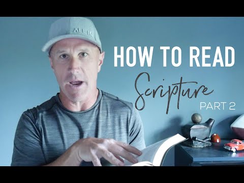 How To Read Scripture - Part 2