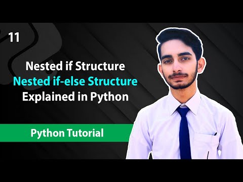 Nested if and Nested if-else in  Python | Python Tutorials For Absolute Beginners In Urdu/Hindi #11.
