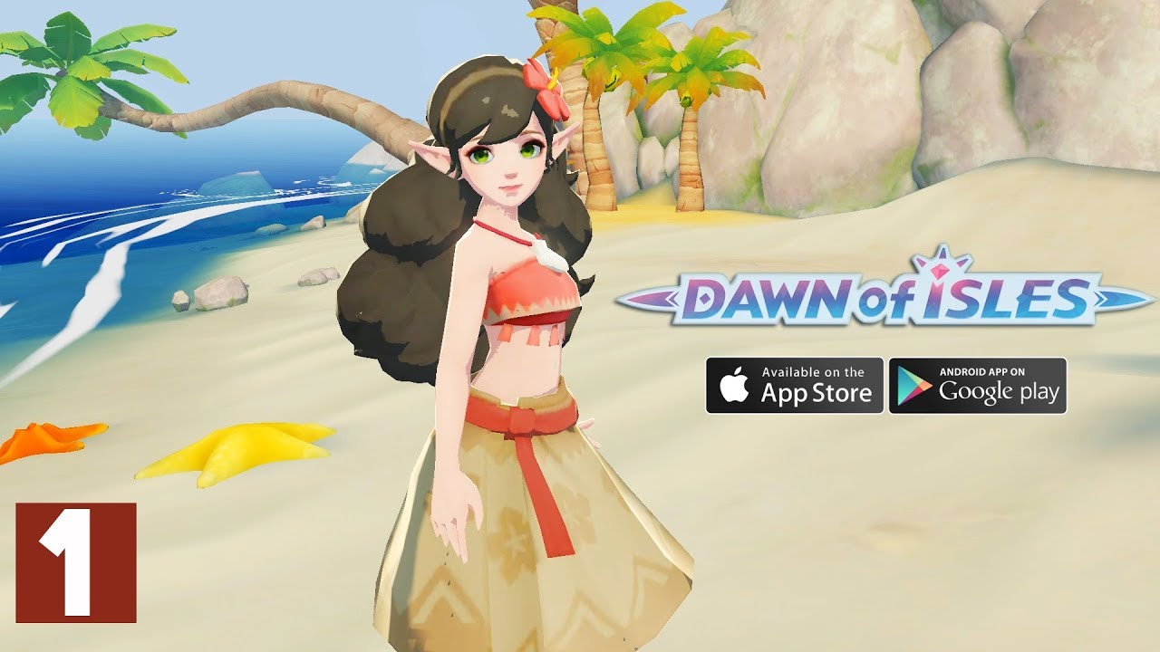 Dawn of Isles Gameplay Android / iOS