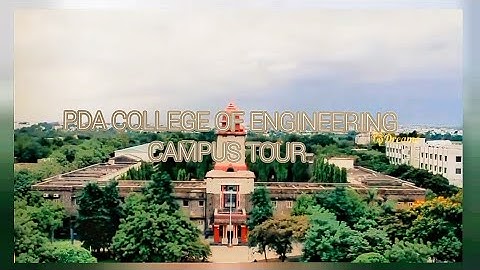 PDA College of Engineering || Campus tour
