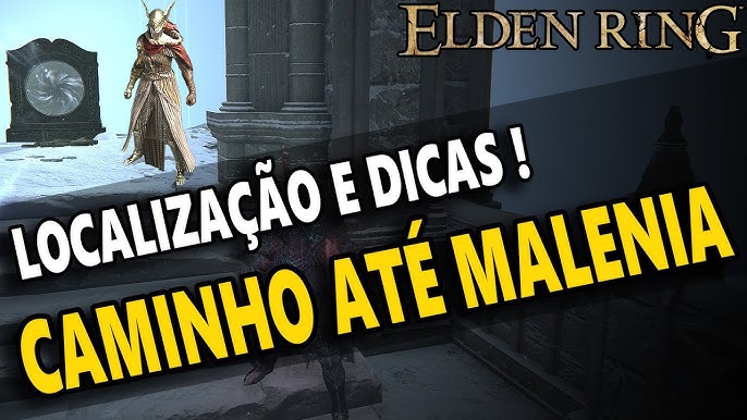 Elden Ring - Caminho completo ate Malenia - Como Chegar 