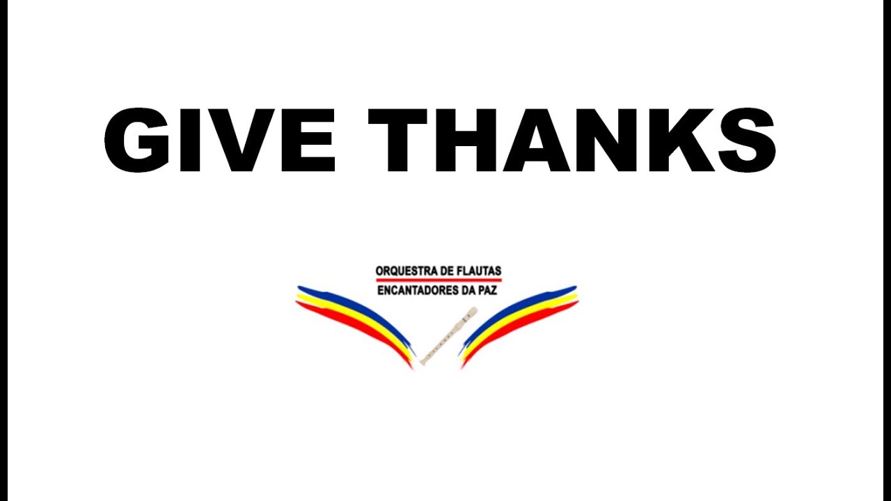 GIVE THANKS Playback cifra melódica YouTube