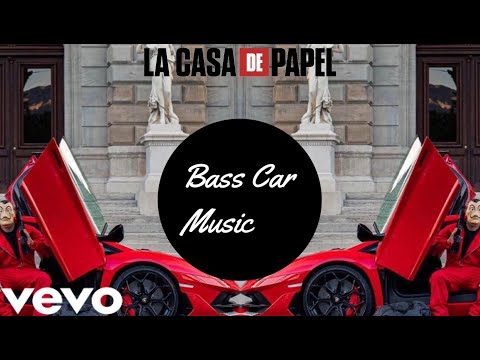 Burak Yeter - La Casa De Papel (Remix) || Bass Car Music