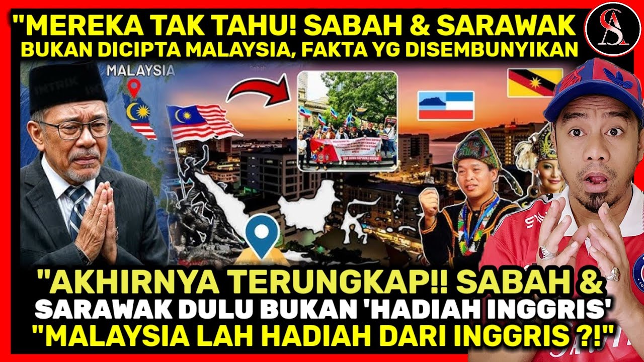 “GILA‼️ SABAH & SARAWAK MAU KELUAR MALAYSIA?! 😱🇲🇾”