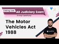 The Motor Vehicles Act 1988 Part 2 | All Judiciary Exams | Anoop Upadhyay | Linking Law