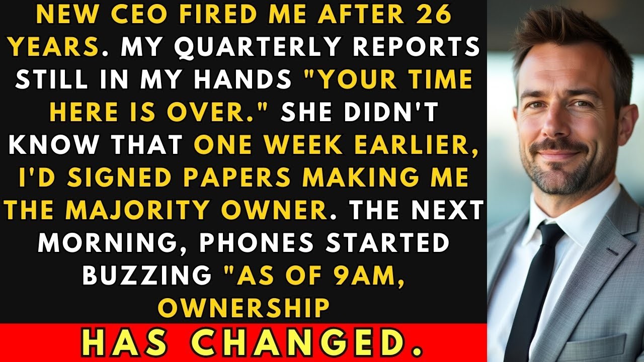 New CEO Fired Me Without Knowing I Became The Owner 1 Week Ago—The Board Meeting Got Interesting