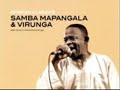 Samba mapangala      dunia tunapita       official audio