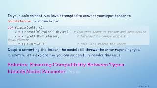 Resolving RuntimeError: expected scalar type Double but found Float in PyTorch
