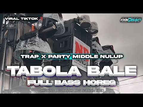 DJ DROP ENAKEUN TABOLA BALE X CALON MANTU VERSI HOREG FYP TIKTOK YANG DI TUNGGU TUNGGU