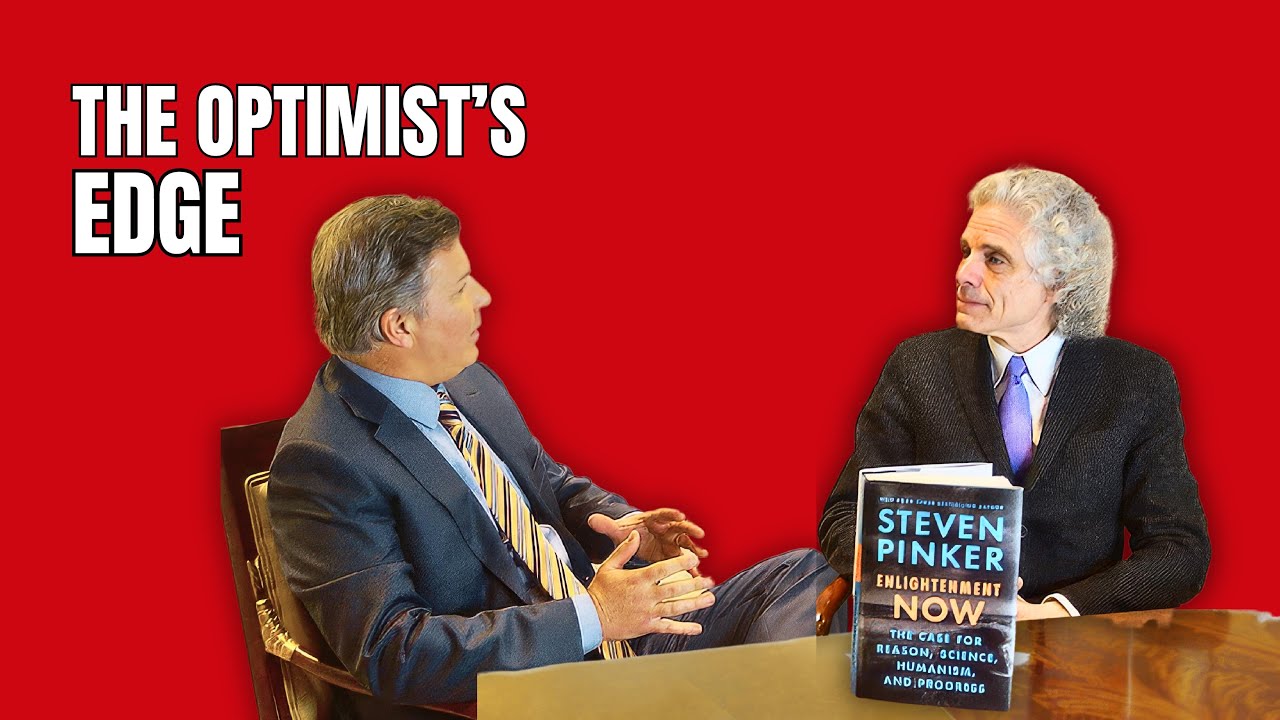 Why Optimists Win in the AI Age: Harvard’s Steven Pinker