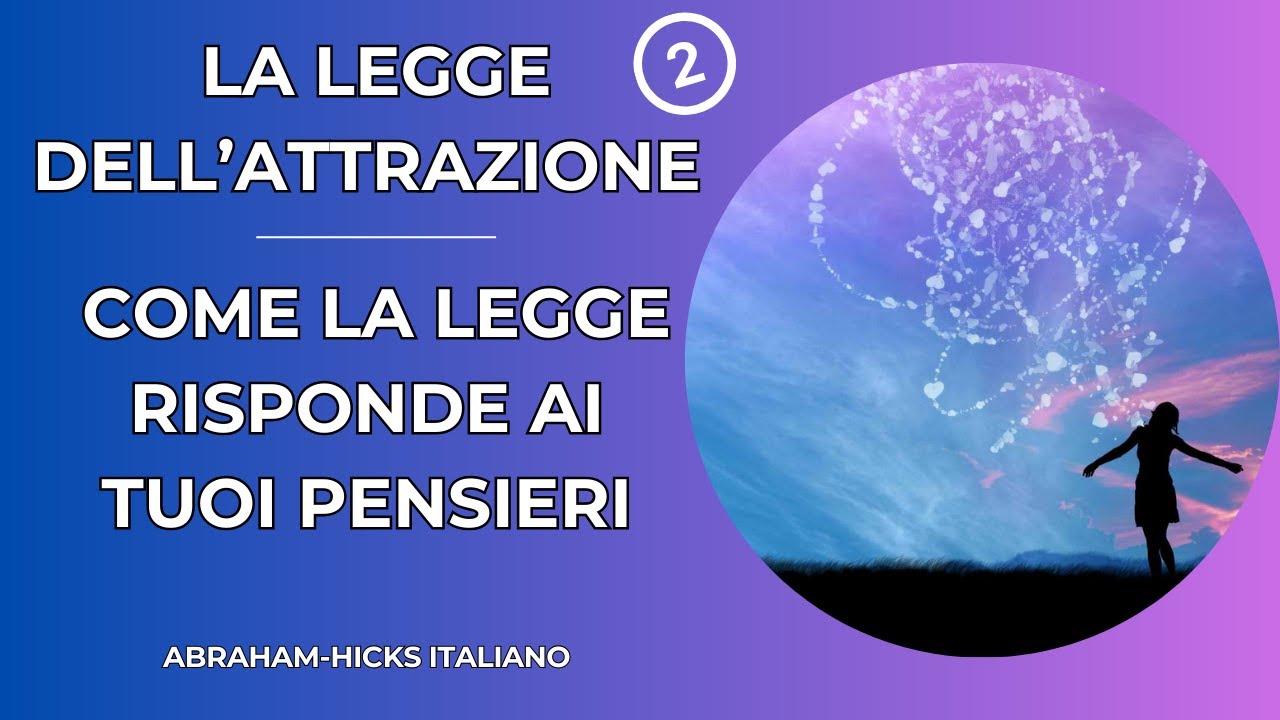 LEGGE dell'ATTRAZIONE 2/5: come la LEGGE RISPONDE ai tuoi PENSIERI 🪄