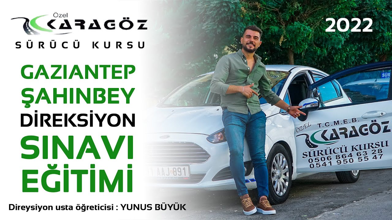 Direksiyon sınavı eğitimi Şahinbey 2022