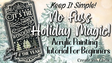 Create with Chris - No Fuss Holiday Magic with Stencils Acrylic Painting Tutorial for Beginners