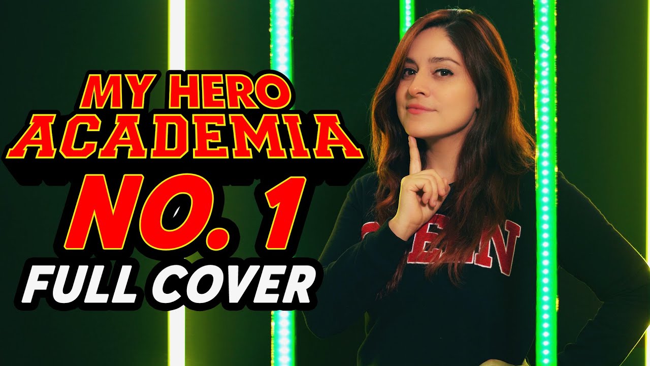 NO. 1 - DISH  MY HERO ACADEMIA ( OPENING 8 ) BOKU NO HERO | COVER ESPAÑOL LATINO | DANIE GREEN