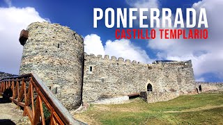PONFERRADA y los TEMPLARIOS: entre leyenda y poder