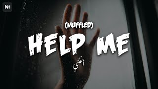 Help Me muffled    Mansour Al Khulaifi