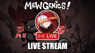 FINDING THE MEWGENICS META