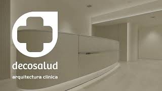 DECOSALUD.COM   |   CLÍNICA DISEÑO ACTUAL   |   ARQUITECTURA CLÍNICA | SPAIN +34 610603300