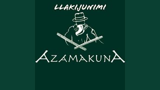 Chaki Chaki - Azamakuna