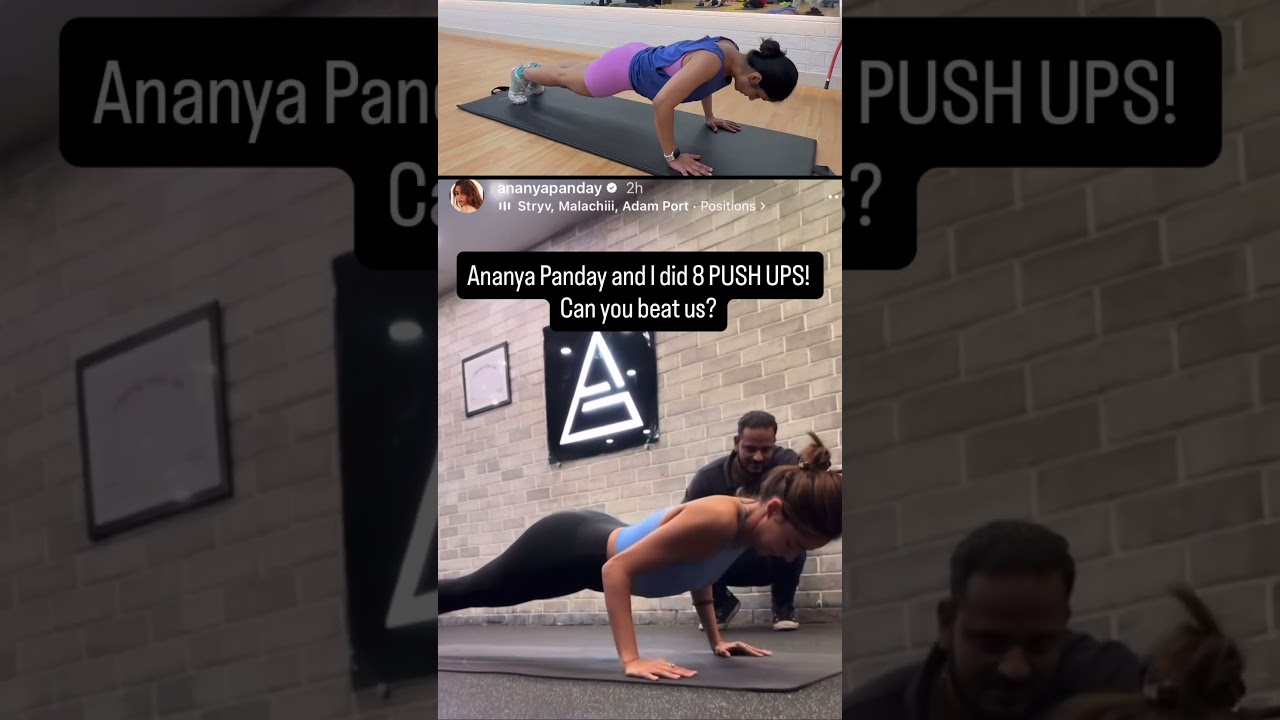Ananya Panday x Me. Pushups for graceful aging! 