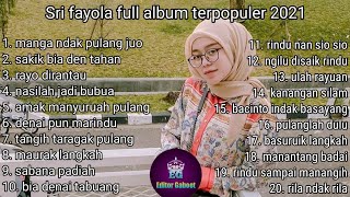 Sri fayola full album terpopuler 2021 -