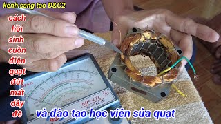 cứu cuồn điện quạt đứt mất dây đề anh em nên xem