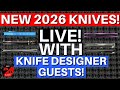 New 2026 Knife REleases! Knife Designer Guests & MUCH MORE! Knife Talk | Knife Community