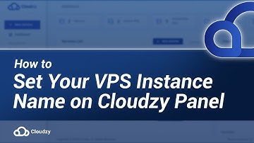 How to Set Your VPS Instance Name on Cloudzy Panel