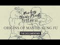 Origins of praying mantis kung fu  part 1