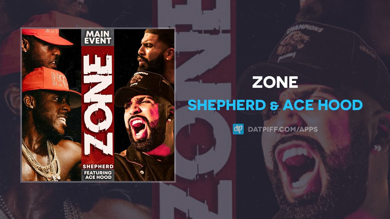Shepherd & Ace Hood - Zone (AUDIO)