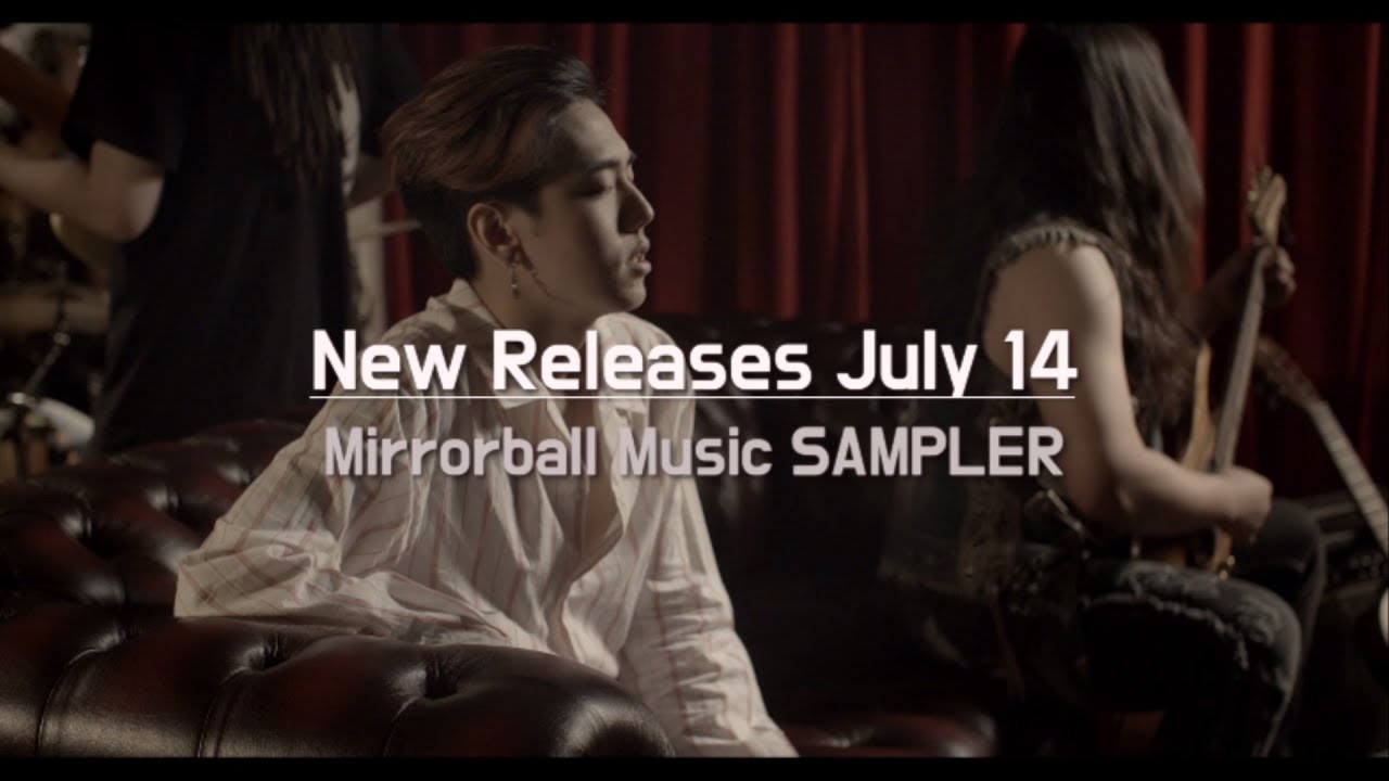 [Mirrorball Music] New Releases July 14 YouTube