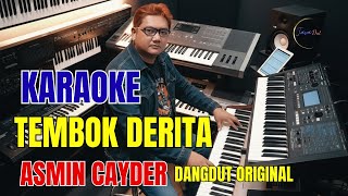 TEMBOK DERITA - KARAOKE DANGDUT LEGENDARIS NADA PRIA  ASMIN CAYDER