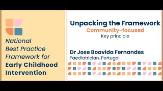 Community-focused. Key Principle. National Best Practice Framework for Early Childhood Intervention.