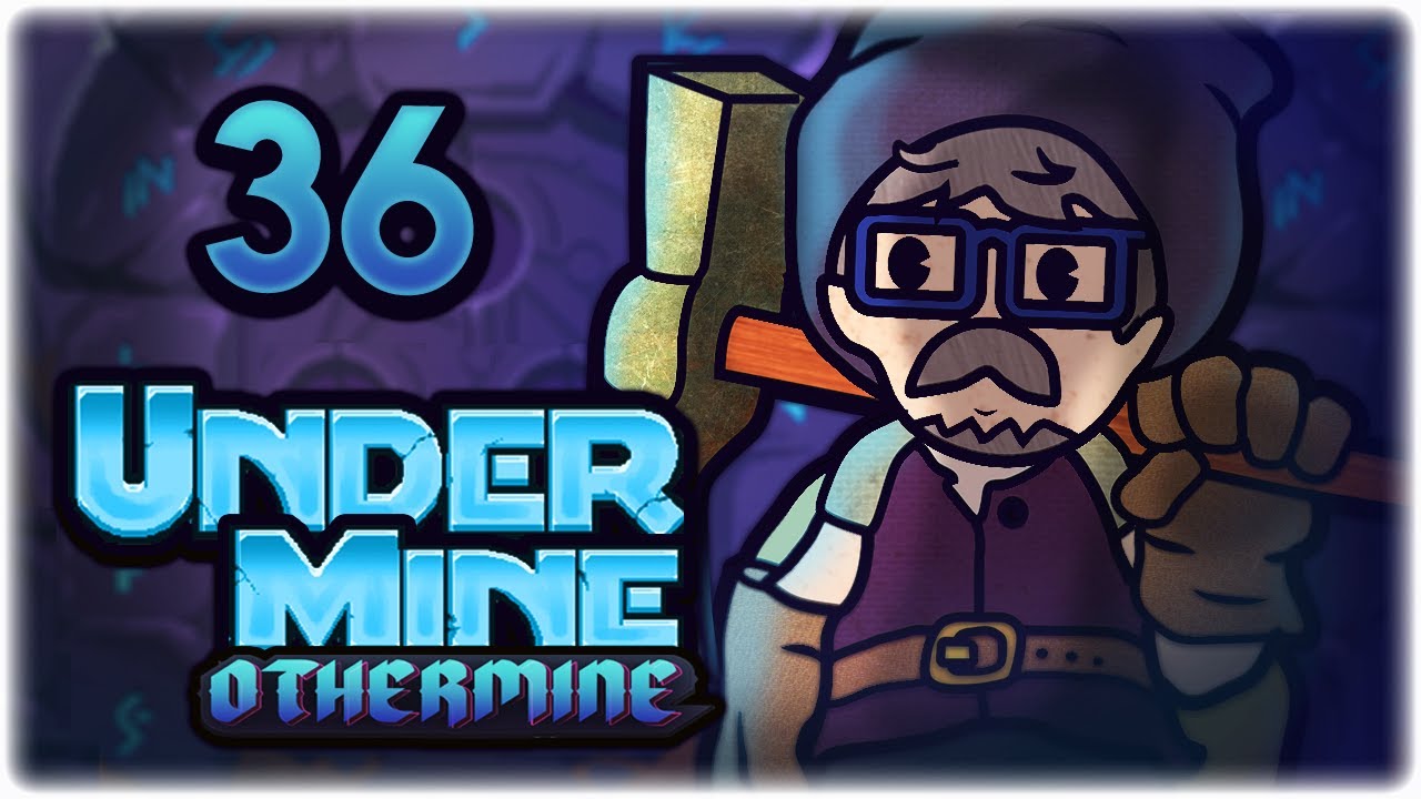 ABSOLUTELY BEAUTIFUL RUN!! | Let's Play UnderMine | Part 36 | OtherMine Update