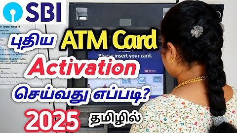 New SBI ATM Pin Generation Process | SBI ATM Pin Generation 2025 | SBI New ATM Card Activation Tamil