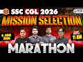 SSC CGL 2026 Marathon Class 🔥 SSC CGL Mission Selection | SSC CGL Marathon by KGS SSC Team